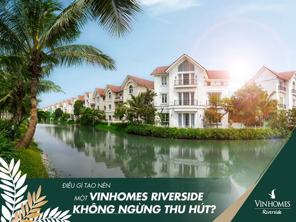 biệt thự Vinhomes Riverside giai đoạn 1