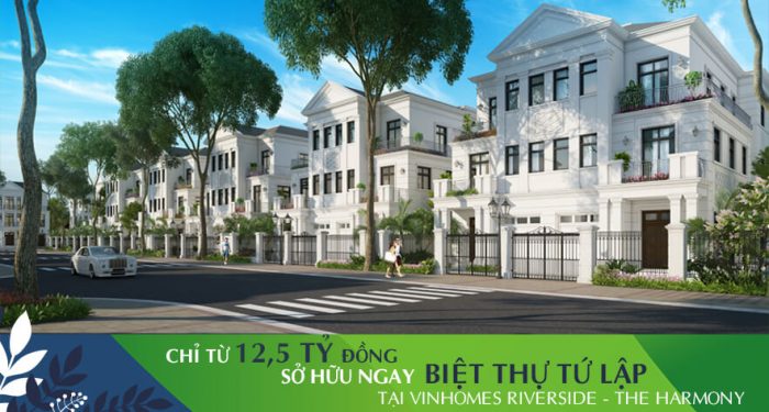 Biệt thự tứ lập Vinhomes Riverside đang được lòng các gia đình trẻ