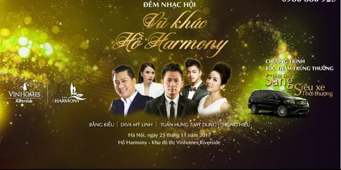 ĐÊM NHẠC VŨ KHÚC HỒ HARMONY VINHOMES RIVERSIDE GIAI ĐOẠN 2 SẮP DIỄN RA
