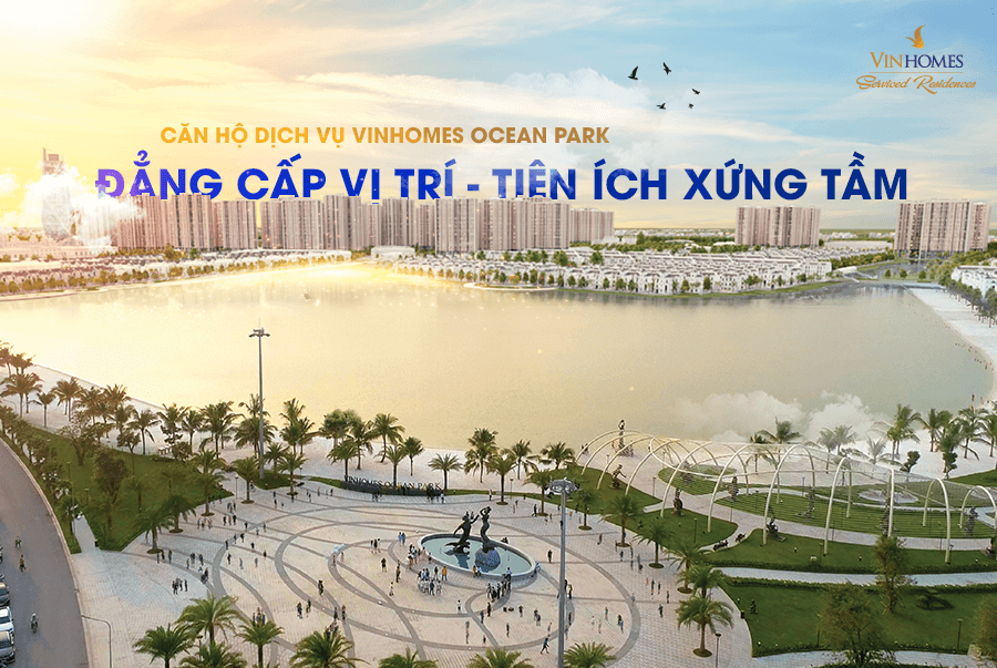 can-ho-dich-vu-vinhomes-ocean-park-dang-cap-xung-tam